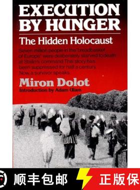 【3-4周达】Execution by Hunger – The Hidden Holocaust (Paper) [9780393304169]