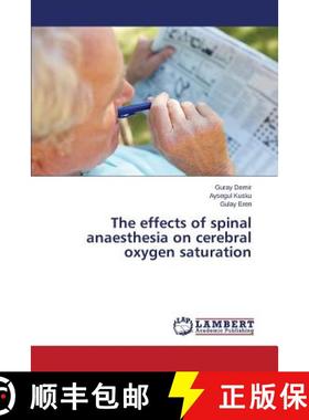 预订 The effects of spinal anaesthesia on cerebral oxygen saturation [9783659616112]