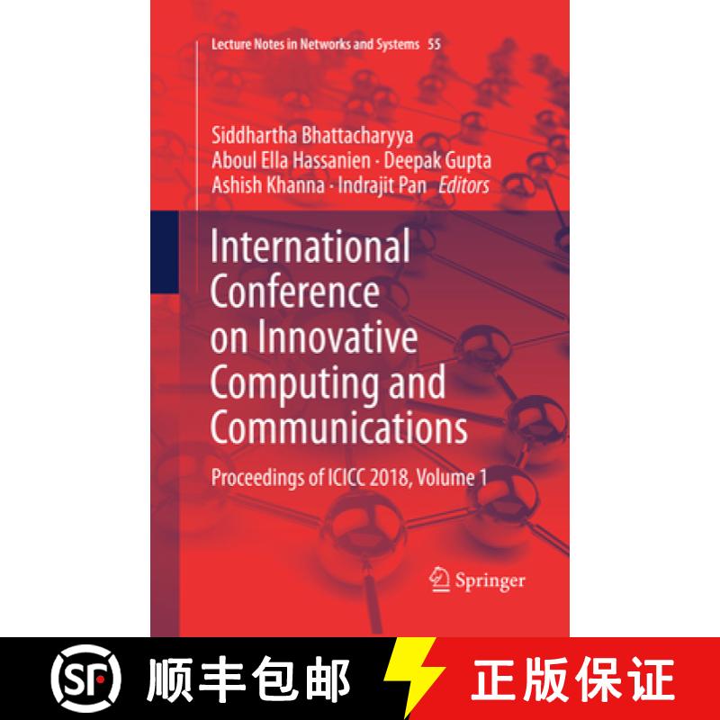 【3-4周达】International Conference on Innovative Computing and Communications: Proceedings of ICICC ... [9789811347689]