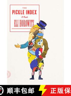 【3-4周达】Pickle Index: A Novel [9780374535810]