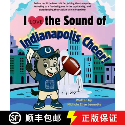 【3-4周达】精装 I Love the Sound of Indianapolis Cheer! [9798295415968]