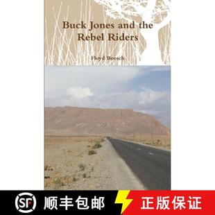 Buck Jones Riders 9781387479252 Rebel 4周达 the and