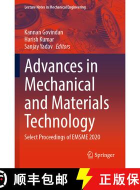 【3-4周达】Advances in Mechanical and Materials Technology: Select Proceedings of EMSME 2020 (1st ed.... [9789811627965]