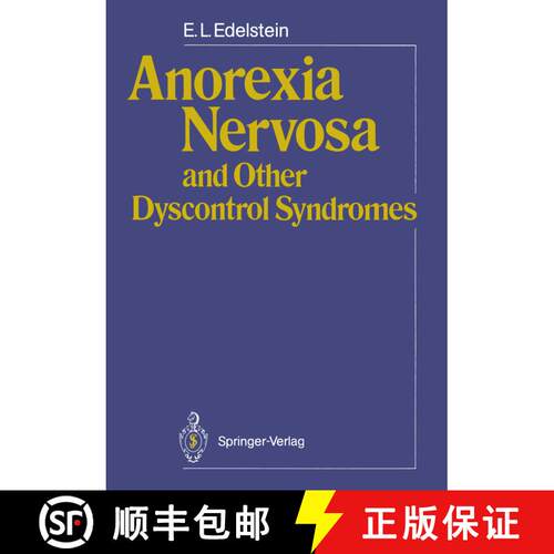【3-4周达】Anorexia Nervosa and Other Dyscontrol Syndromes [9783540192817]
