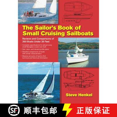 【3-4周达】The Sailor's Book of Small Cruising Sailboats: Reviews and Comparisons of 360 Boats Under ... [9780071636520]