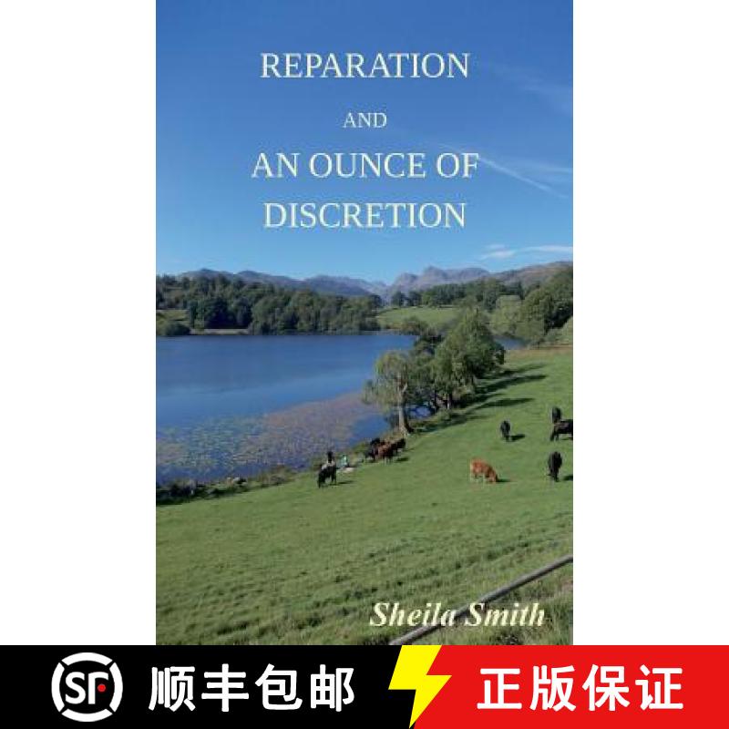 【4周达】Reparation & An Ounce of Discretion [9780956934970]