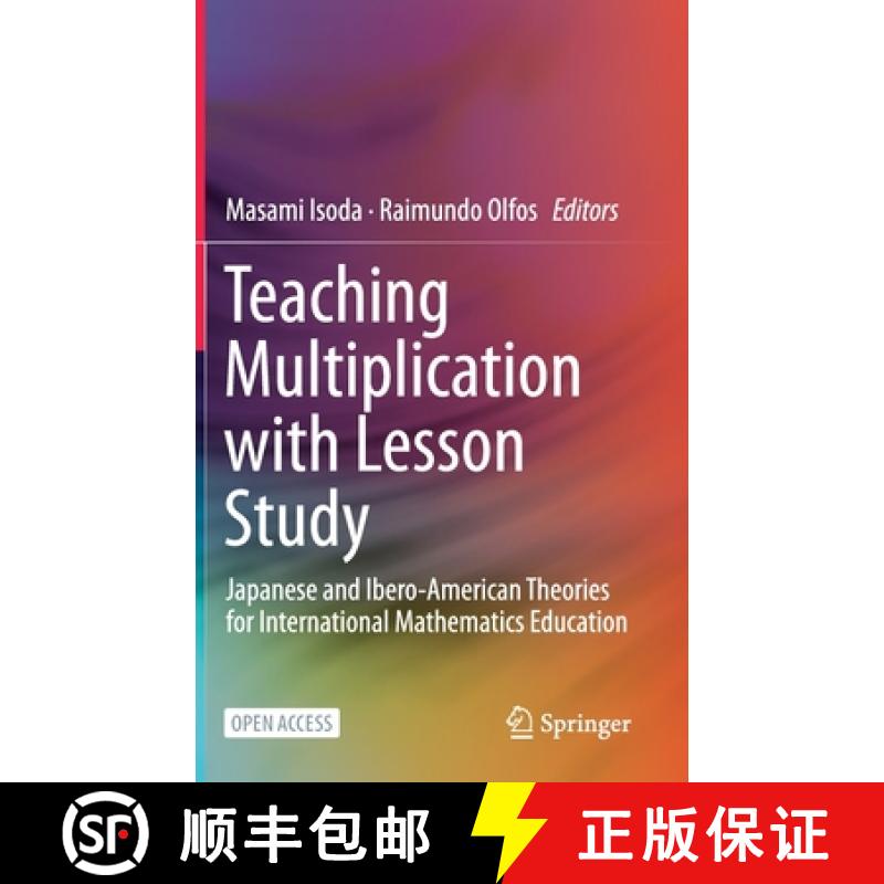 【3-4周达】Teaching Multiplication with Lesson Study : Japanese and Ibero-American Theories for Inter... [9783030285609]