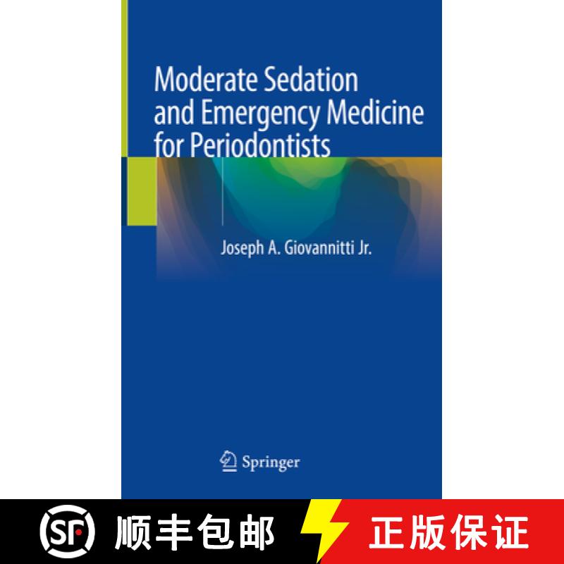 【3-4周达】Moderate Sedation and Emergency Medicine for Periodontists [9783030357498]
