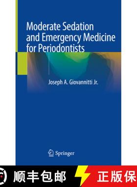 【3-4周达】Moderate Sedation and Emergency Medicine for Periodontists [9783030357498]