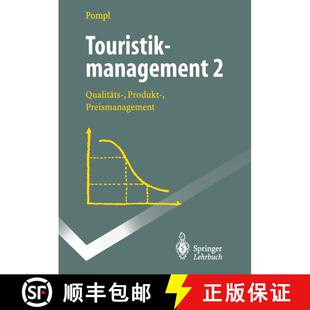 【3-4周达】Touristikmanagement 2 : Qualitäts-, Produkt-, Preismanagement [9783540608622]