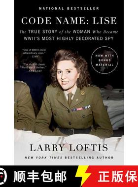 【3-4周达】Code Name: Lise: The True Story of the Woman Who Became World War II's Most Highly Decorat... [9781501198663]