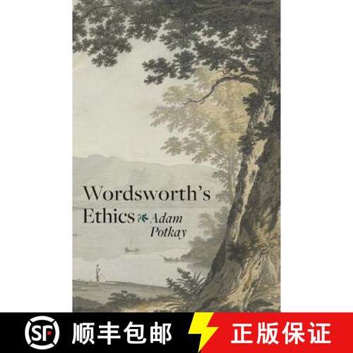【3-4周达】Wordsworth′s Ethics [9781421417028]