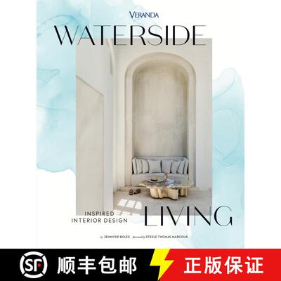 【3-4周达】Veranda Waterside Living: Inspired Interior Design [9781958395813]