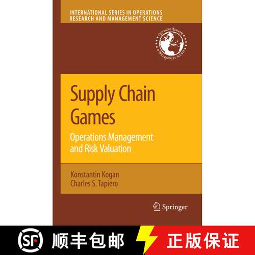 【3-4周达】精装 Supply Chain Games: Operations Management and Risk Valuation [9780387727752]
