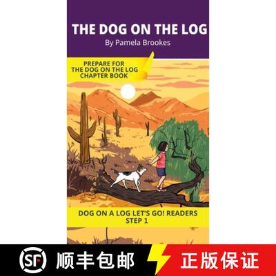 【3-4周达】精装 The Dog on the Log: Short Decodable Books Prepare Students for Reading DOG ON A LOG D... [9781648311505]