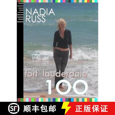 【3-4周达】Fort Lauderdale 100: A Must-Have Collector's Edition [9780615470085]