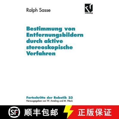 【3-4周达】Bestimmung von Entfernungsbildern durch aktive stereoskopische Verfahren [9783528066567]