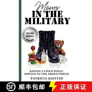 Raising Moms Armed 9798987195109 Serving The 4周达 Child Military Forces While