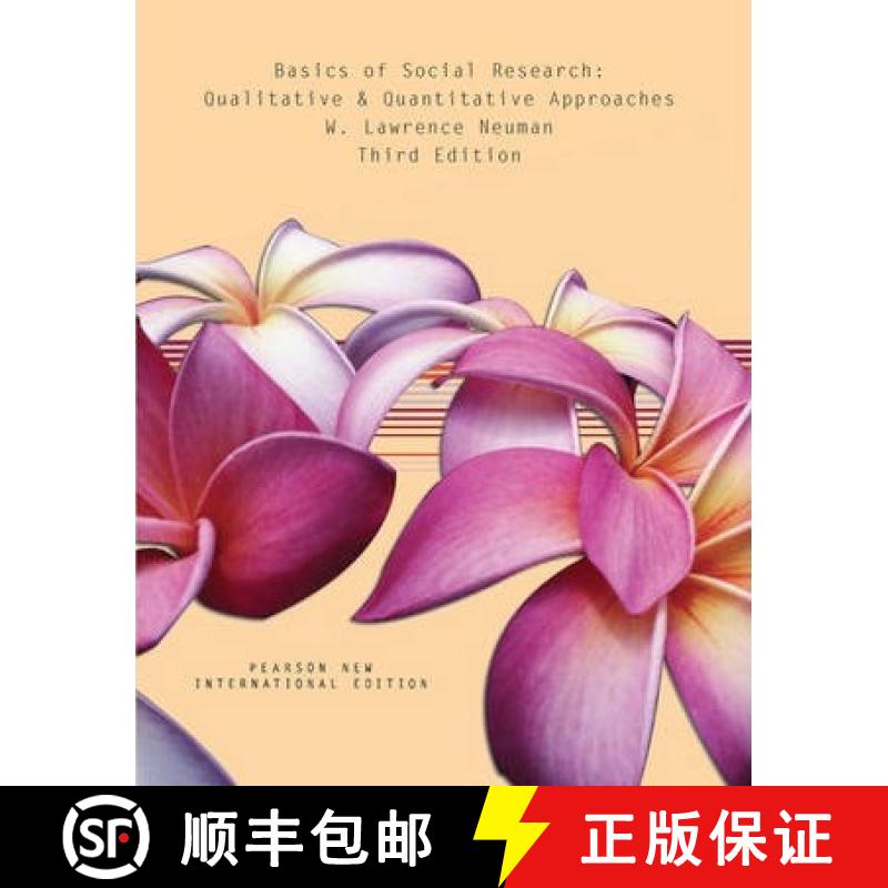 【3-4周达】Basics of Social Research: Qualitative and Quantitative Approaches: Pearson New Internatio... [9781292020341]