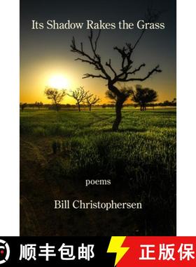 【3-4周达】Its Shadow Rakes the Grass [9781639803446]