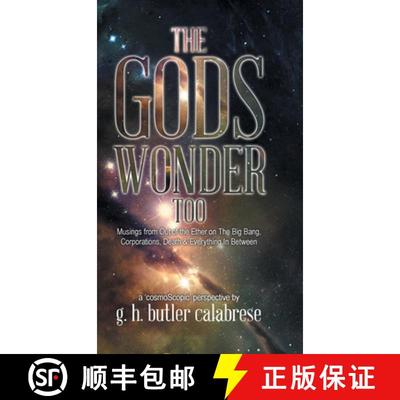 【3-4周达】The Gods Wonder Too: Musings From Out of the Ether [9780228814726]