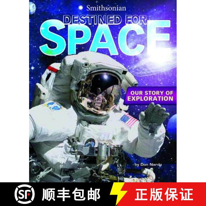 预订 Destined for Space: Our Story of Exploration [9781429680240]