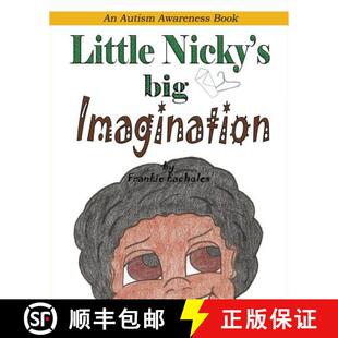 【3-4周达】Little Nicky's Big Imagination [9780989134828]