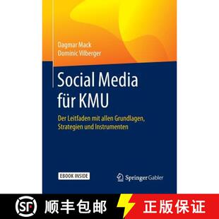 【3-4周达】Social Media für KMU: Der Leitfaden mit allen Grundlagen, Strategien und Instrumenten (1.... [9783658077389]
