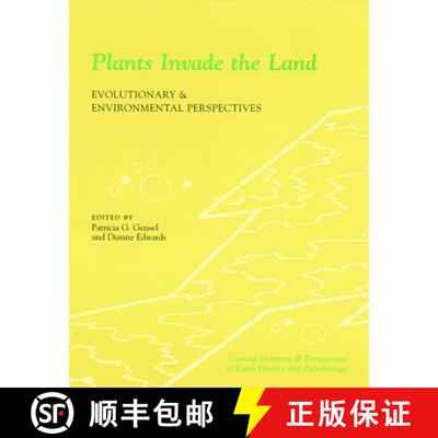 【3-4周达】Plants Invade the Land: Evolutionary and Environmental Perspectives [9780231111614]