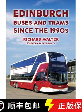 【3-4周达】Edinburgh Buses and Trams Since the 1990s [9781398107120]