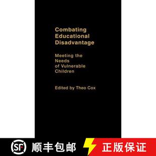 【3-4周达】精装 Combating Educational Disadvantage : Meeting the Needs of Vulnerable Children [9780750709019]