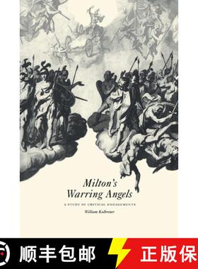 【3-4周达】Milton's Warring Angels: A Study of Critical Engagements [9780521581042]