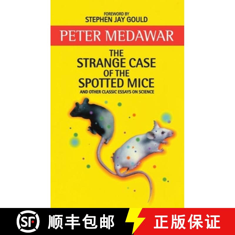 【3-4周达】The Strange Case of the Spotted Mice: And Other Classic Essays on Science [9780192861931]