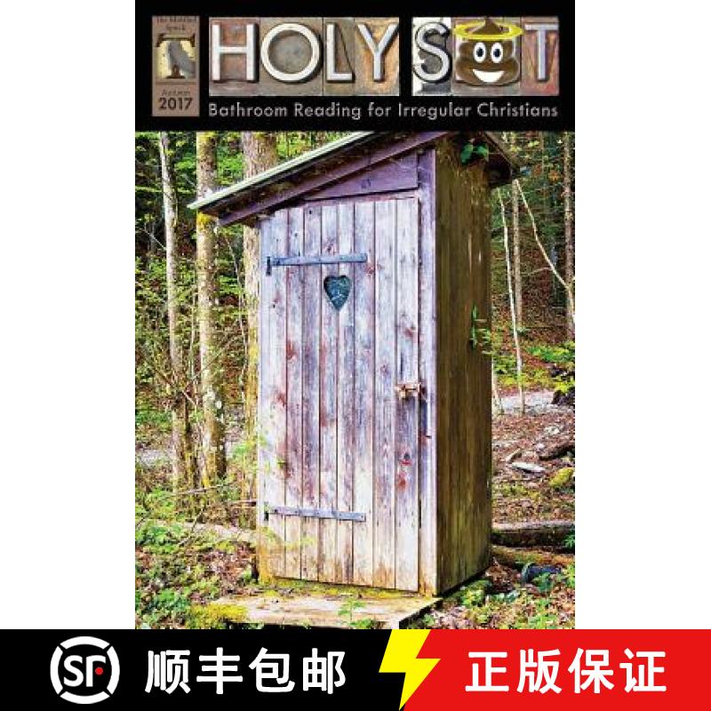 【3-4周达】Holy Shit Autumn 2017: Bathroom Reading for Irregular Christians [9781939636171]