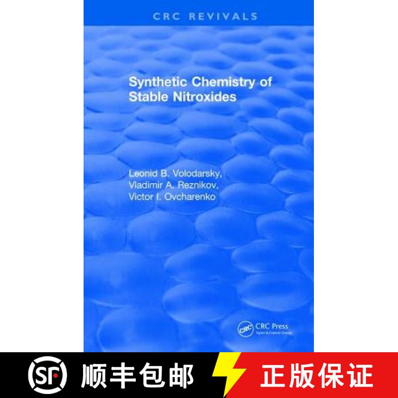 【3-4周达】Revival: Synthetic Chemistry of Stable Nitroxides (1993) [9781138105331]
