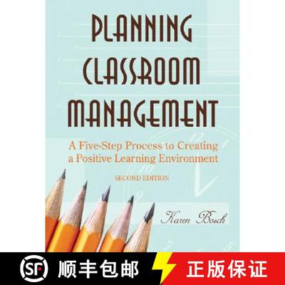 【3-4周达】Planning Classroom Management: A Five-Step Process to Creating a Positive Learning Environ... [9781412937689]