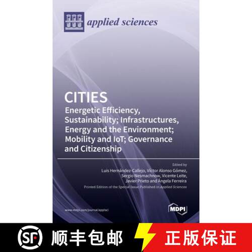 【3-4周达】精装 Cities: Energetic Efficiency, Sustainability; Infrastructures, Energy and the Environ... [9783036527451]