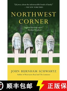 【3-4周达】Northwest Corner: A Novel [9780812980516]