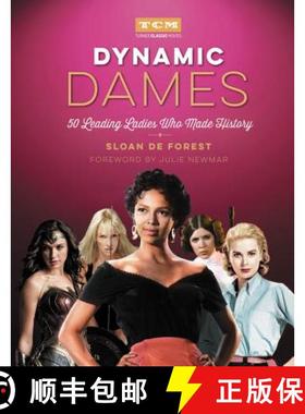 【3-4周达】Dynamic Dames: 50 Leading Ladies Who Made History [9780762465521]