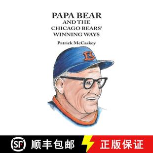 【3-4周达】Papa Bear and the Chicago Bears' Winning Ways [9781734586312]