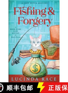 【3-4周达】Fishing & Forgery: A Paranormal Witch Cozy Mystery [9781966424109]