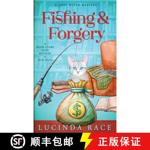 【3-4周达】Fishing & Forgery: A Paranormal Witch Cozy Mystery [9781966424109]