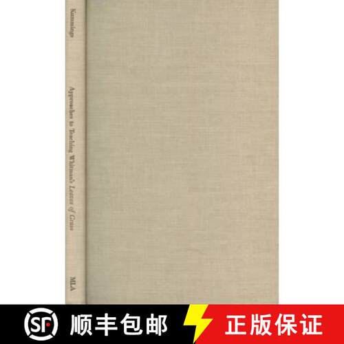 【3-4周达】精装 Approaches to Teaching Whitman's Leaves of Grass [9780873525374]