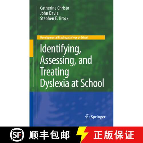 【3-4周达】精装 Identifying, Assessing, and Treating Dyslexia at School [9780387885995]