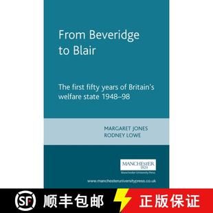 welfare 1948 first years The Britain Blair 9780719041037 From 4周达 Beveridge state fifty