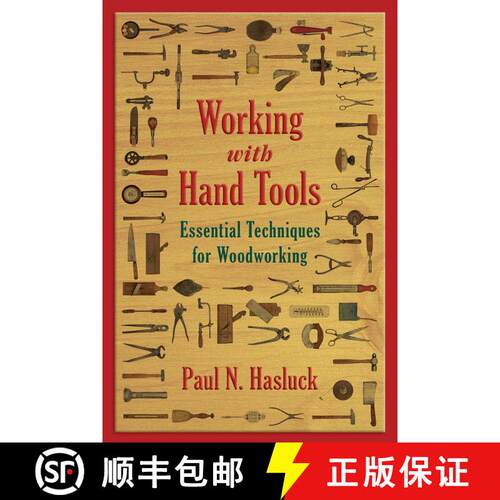 【3-4周达】Working with Hand Tools: Essential Techniques for Woodworking [9781629144511]