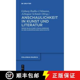 Kunst 9783110212990 Visualisierung Anschaulichkeit Der Literatur und Gesch... 预订 Wege Europaischen Bildlicher