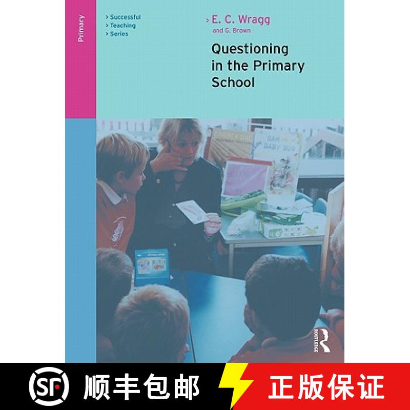 【4周达】Questioning in the Primary School [9780415249515]