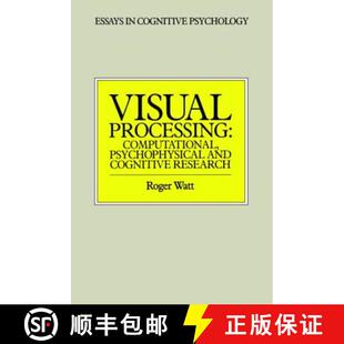 【3-4周达】Visual Processing: Computational, Psychophysical and Cognitive Research [9780863771729]