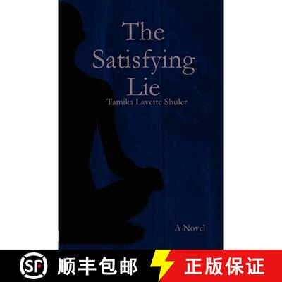 【3-4周达】The Satisfying Lie [9780615206189]